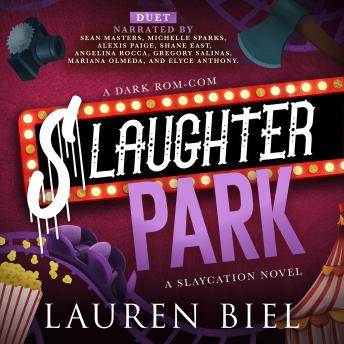 Slaughter Park: A Dark Rom-Com