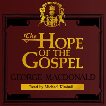 The Hope of the Gospel
