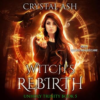 Witch's Rebirth: A witchy whychoose paranormal romance