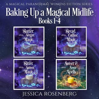 Baking Up a Magical Midlife Books 1-4: A Magical Paranormal Women's Fiction Series
