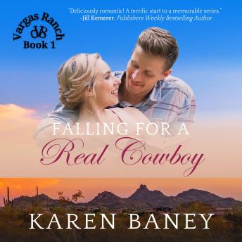 Download Falling for a Real Cowboy by Karen Baney
