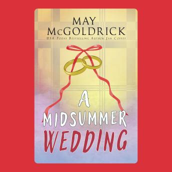 A Midsummer Wedding: A Macpherson Clan Tale