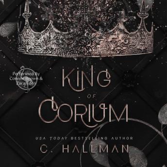 King of Corium: Dark Enemies to Lovers Bully Romance