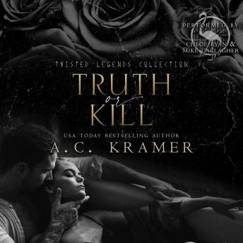 Truth or Kill: A Standalone Dark Romance
