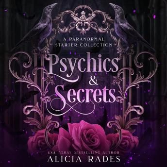 Psychics & Secrets: A Paranormal Starter Collection