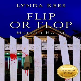 Flip or Flop, Murder House: A Flip or Flop Mystery