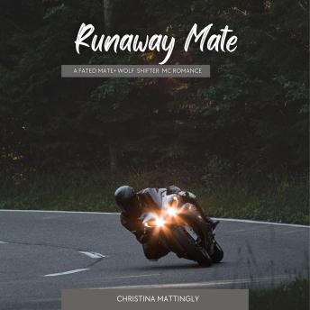 Runaway Mate: A RH Motorcycle Club Romance
