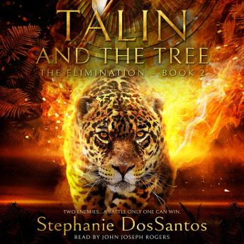 Talin and the Tree: The Elimination: The Elimination - Book 2