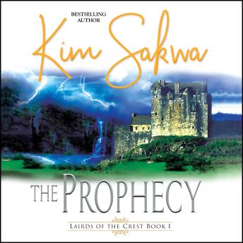 The Prophecy: A Scottish Historical Time Travel Romance