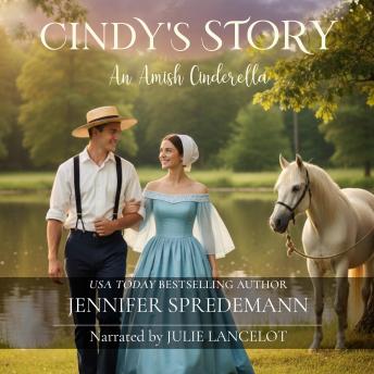 Cindy's Story: An Amish Cinderella
