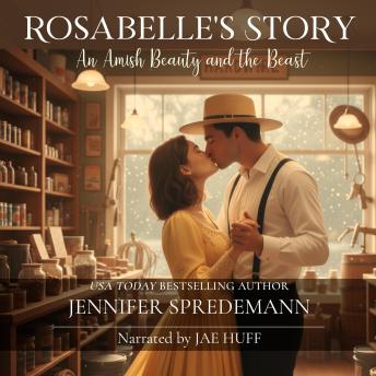 Rosabelle's Story: An Amish Beauty and the Beast