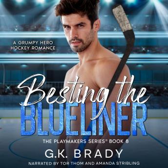 Besting the Blueliner: A Grumpy Hero Hockey Romance