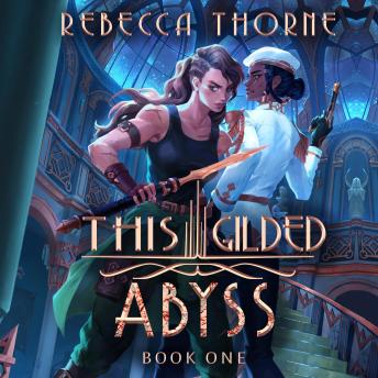 Download This Gilded Abyss by Rebecca Thorne