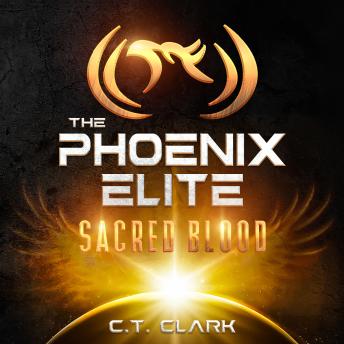 The Phoenix Elite: Sacred Blood