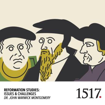 Reformation Studies: Issues and Challenges
