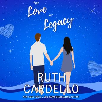 For Love or Legacy: A Lighthearted Romance