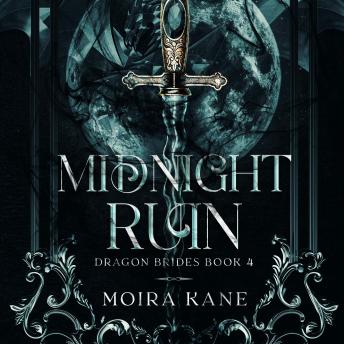 Midnight Ruin: A Fated Mates Dragon Shifter Romantasy