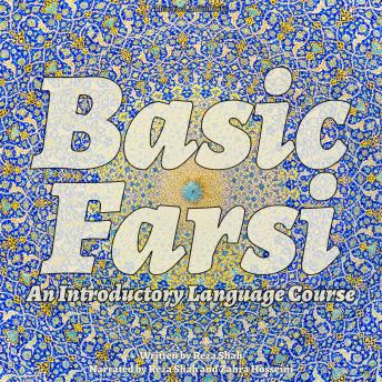 Download Basic Farsi: An Introductory Language Course by Reza Shah