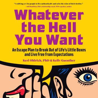 Whatever the Hell You Want