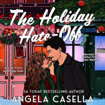 The Holiday Hate-Off: A Spicy, Small-Town, Christmas RomCom