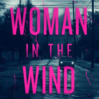 The Woman in the Wind: Book Four, the Predator / Prey Thriller Series