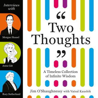 Two Thoughts: A Timeless Collection of Infinite Wisdom