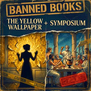 Banned Books – The Yellow Wallpaper + Symposium