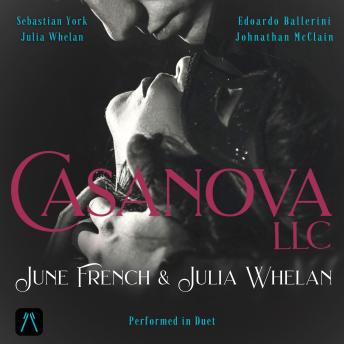 Casanova LLC: The Romance Novel from the Pages of 'Thank You For Listening'