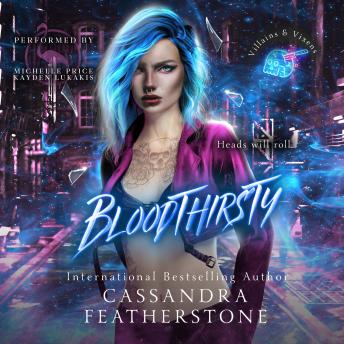 Bloodthirsty: A Dark, Steamy, Suspenseful Second Chance Romance