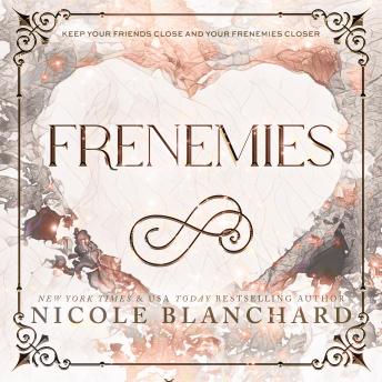 Frenemies: A Student / Teacher, Enemies to Lovers Romance