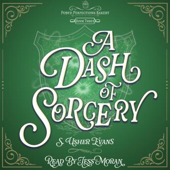 A Dash of Sorcery: A Cozy Fantasy Mystery Novel