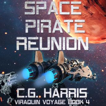 Space Pirate Reunion: A funny space pirate adventure