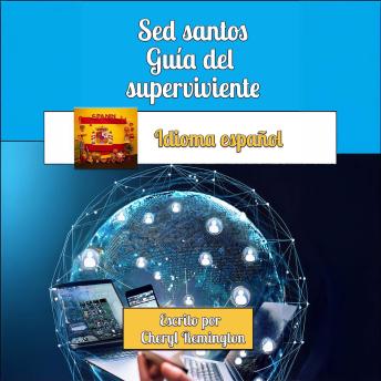 [Spanish] - Sed Santos, Guía Para Supervivientes