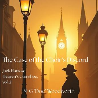 The Case of the Choir’s Discord