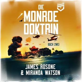 [German] - Die Monroe Doktrin: Buch Zwei