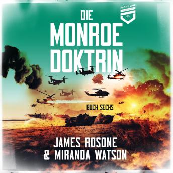 [German] - Die Monroe Doktrin: Buch Sechs