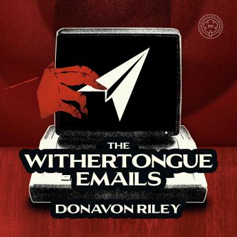 The Withertongue Emails: A Pastor's Satanic Temptation, with Apologies to C.S. Lewis