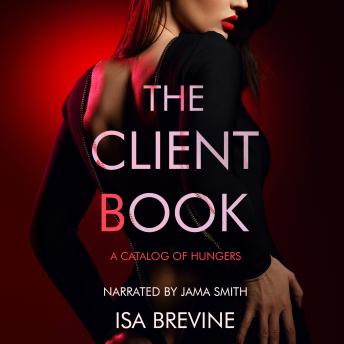 The Client Book: A Catalog of Hungers