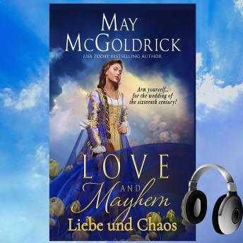 [German] - Liebe und Chaos: Eine historische Liebeskomödie voller Chaos, Charme und schottischem Temperament