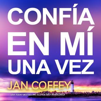 [Spanish] - Confía en Mí una Vez