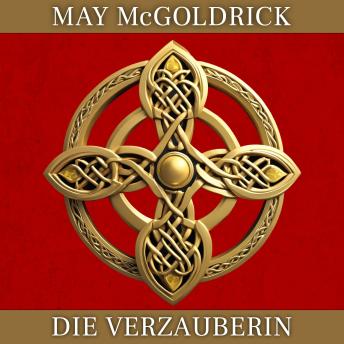 [German] - Die Verzauberin: Die Highland Treasure Trilogie