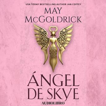 [Spanish] - Ángel de Skye: La Familia Macpherson: Libro 3