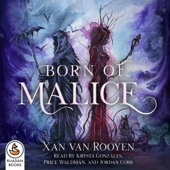 Born of Malice