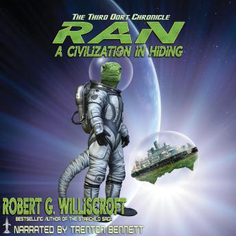 RAN: A Civilization in Hiding