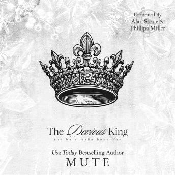 The Devious King: a Mafia Romance
