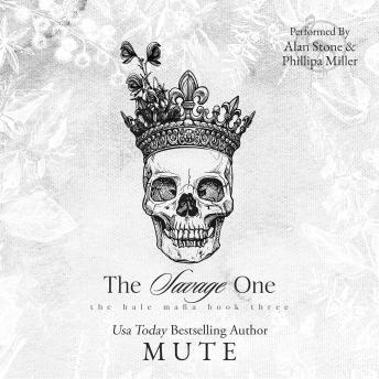 The Savage One: a Mafia Romance