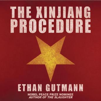 The Xinjiang Procedure