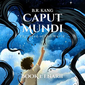 Caput Mundi: The Head of the World (Enarii)