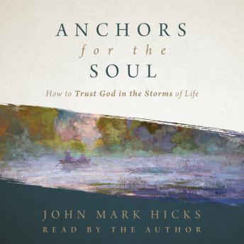 Anchors for the Soul
