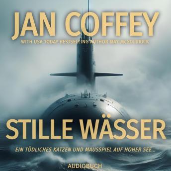[German] - Stille Wässer